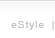 e-Style